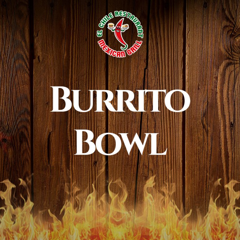 Burrito Bowl
